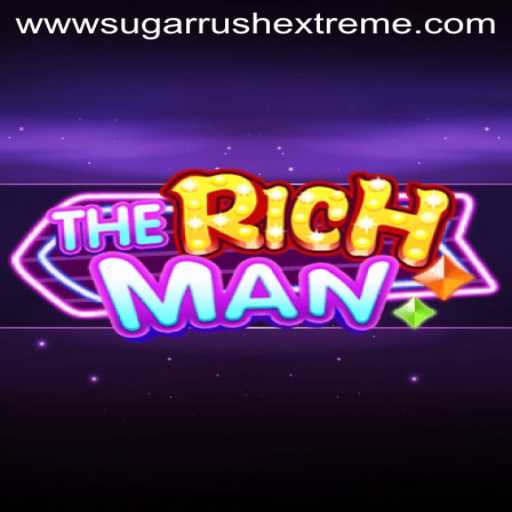 Dive into TheRichMan: Unraveling the SUGAR RUSH EXTREME